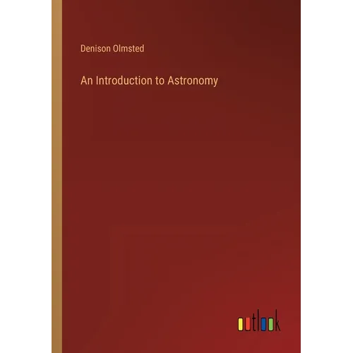 An Introduction to Astronomy - Paperback