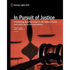 In Pursuit of Justice: Prosecuting Terrorism Cases in the Federal Courts -- 2009 Update and Recent Developments - Paperback