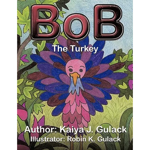 Bob the Turkey - Paperback