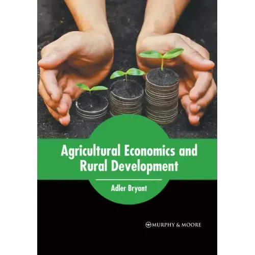 Agricultural Economics and Rural Development - Hardcover