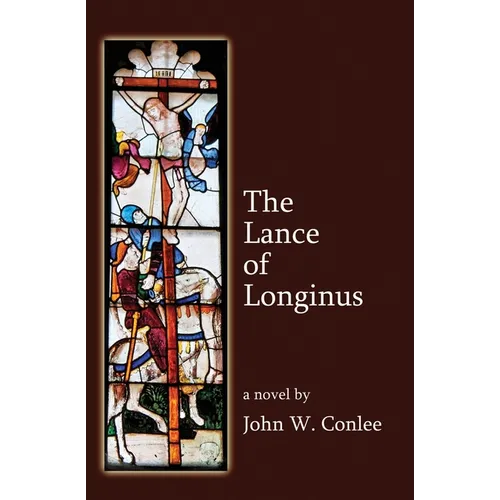 The Lance of Longinus - Paperback