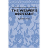 The Weaver's Assistant - Paperback