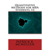 Quantitative Methods for MBA Students, v2 - Paperback