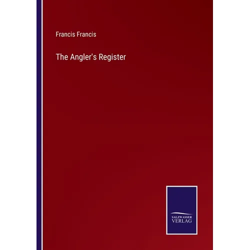 The Angler's Register - Paperback