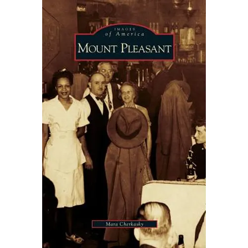 Mount Pleasant - Hardcover