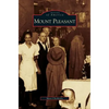 Mount Pleasant - Hardcover