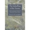 The Indwelling of the Trinity - Paperback
