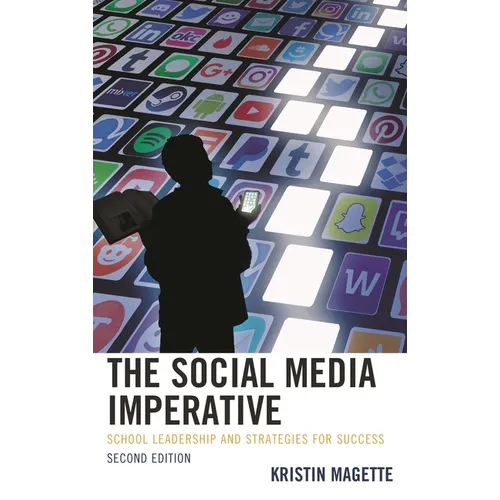 The Social Media Imperative: School Leadership and Strategies for Success - Paperback