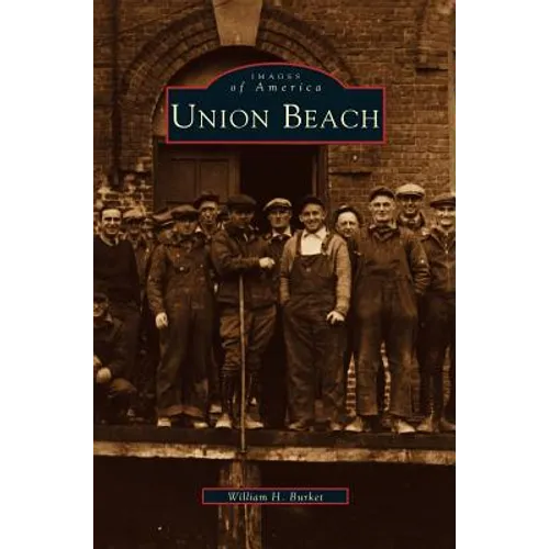 Union Beach - Hardcover