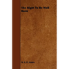 The Right To Be Well Born - Paperback