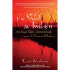 The Wolf at Twilight: An Indian Elder's Journey Through a Land of Ghosts and Shadows - Paperback