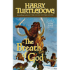 The Breath of God: A Tale of Adventure in the World Beyond - Paperback