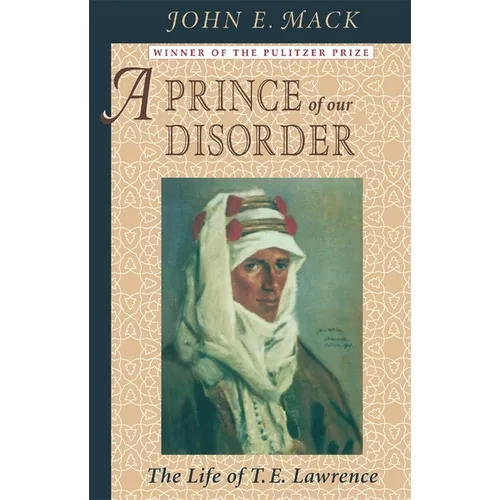 A Prince of Our Disorder: The Life of T. E. Lawrence - Paperback