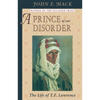 A Prince of Our Disorder: The Life of T. E. Lawrence - Paperback