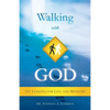 Walking with God: 101 Lessons for Life and Ministry - Paperback