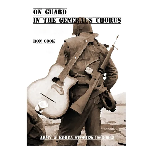 On Guard in the General's Chorus - Paperback