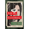 Tell Me Everything: The Story of a Private Investigation - Paperback