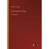 Paul Prescott's Charge: in large print - Paperback
