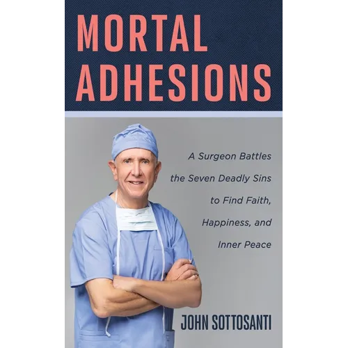 Mortal Adhesions - Paperback