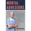 Mortal Adhesions - Paperback