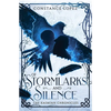 Of Stormlarks and Silence: A Kasmian Chronicles Standalone - Paperback