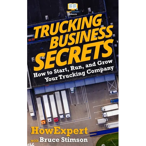 Trucking Business Secrets - Paperback