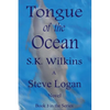 Tongue of the Ocean: Book 3 in the Series - Paperback