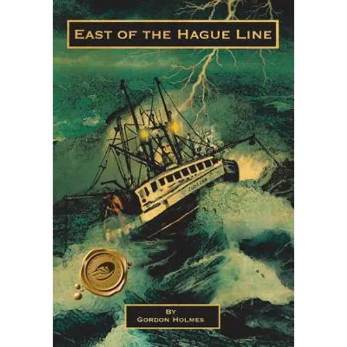 East of the Hague Line - Hardcover