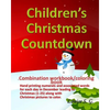 Children's Christmas Countdown: Handprinting workbook & coloring book, Numerals and associated word for each day in December leading to Christmas (1-2 - Paperback