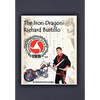 The Iron Dragon: Richard Bustillo - Hardcover