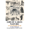 Great Lakes Nature: An Outdoor Year - Paperback