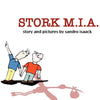 Stork M.I.A. - Paperback