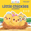 Canticos Little Chickies / Los Pollitos: Bilingual Nursery Rhymes - Board Book