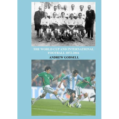The World Cup and International Football - Paperback