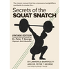 Secrets of the Squat Snatch - Paperback