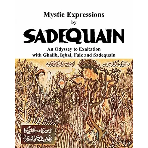Mystic Expressions by Sadequain - Paperback