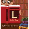 L is for Law - Hardcover