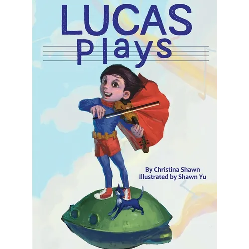 Lucas Plays - Hardcover