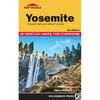 Top Trails: Yosemite: 45 Must-Do Hikes for Everyone - Paperback