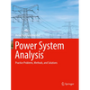 Power System Analysis: Practice Problems, Methods, and Solutions - Paperback