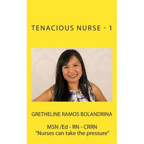 Tenacious Nurse - 1 - Paperback