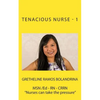 Tenacious Nurse - 1 - Paperback