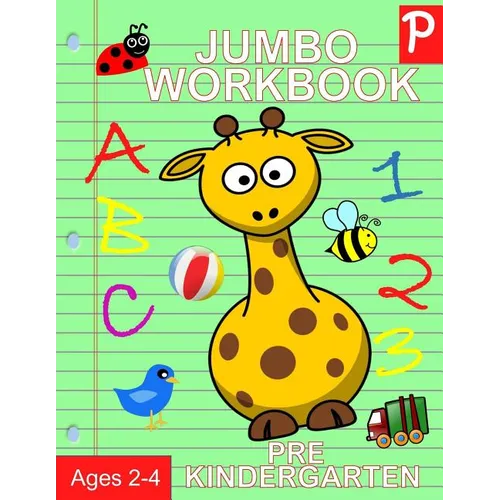 Jumbo Workbook Pre Kindergarten: Jumbo Preschool Activity Book Ages 2-4 - Paperback