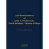 The Reminiscences of John C. Neidermair, Naval Architect--Bureau of Ships: 1893-1982 - Hardcover