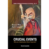 Crucial Events: Why Are Catastrophes Never Expected? - Hardcover