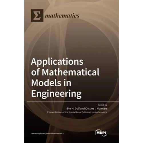 Applications of Mathematical Models in Engineering - Hardcover