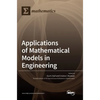 Applications of Mathematical Models in Engineering - Hardcover