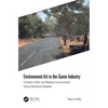 Environment Art in the Game Industry: A Guide to Rich and Realistic Environments Using Substance Designer - Paperback