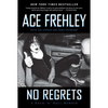 No Regrets: A Rock 'n' Roll Memoir - Paperback