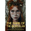 The Mark of the Bear Clan - Paperback